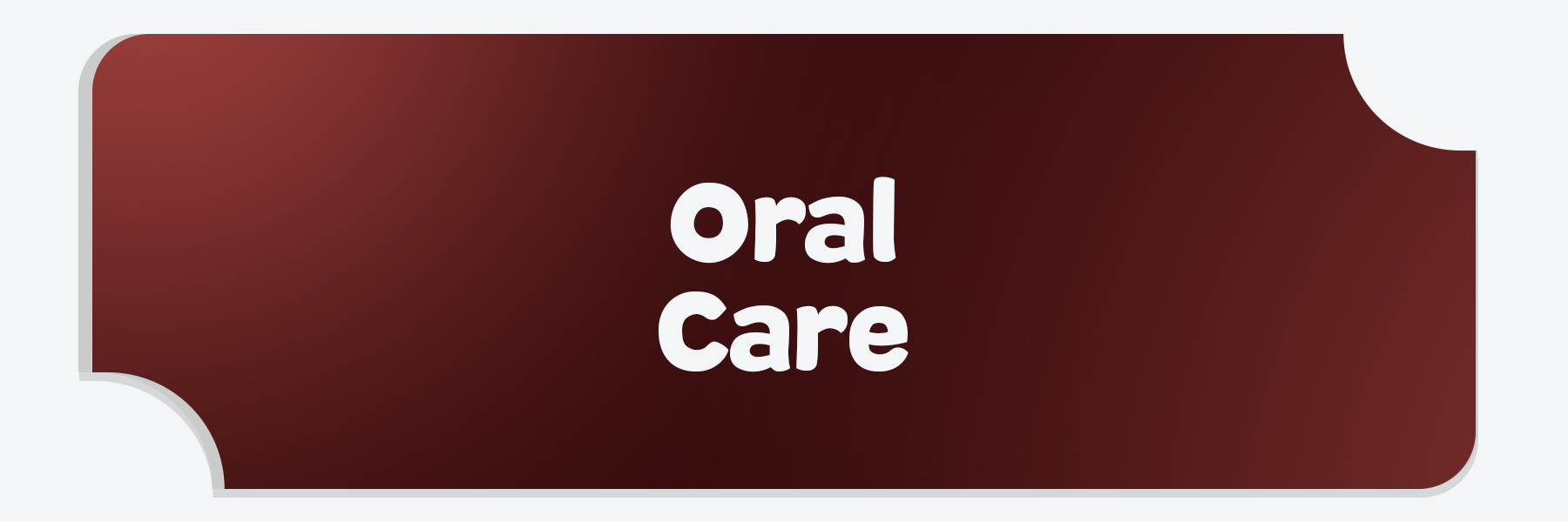 Oral care